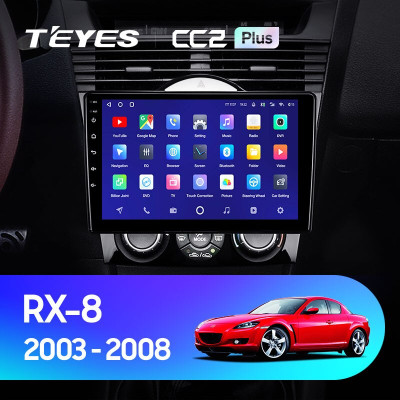 Штатная магнитола TEYES CC2 Plus 9.0" 3 Gb для Mazda RX-8 2003-2008 A